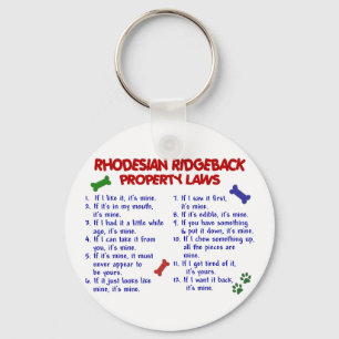 RHODESIAN RIDGEBACK Property Laws 2 Key Ring