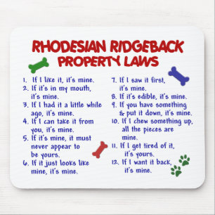 RHODESIAN RIDGEBACK Property Laws 2 Mouse Pad