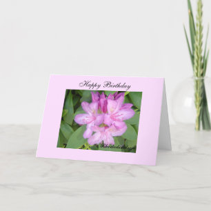 Rhododendron Birthday Wishes Card