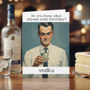 Rhymes with Birthday Vodka Retro Funny Card