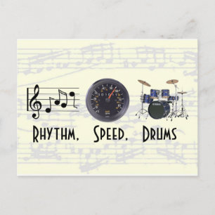 Rhythm, Speed, Drums Post Card