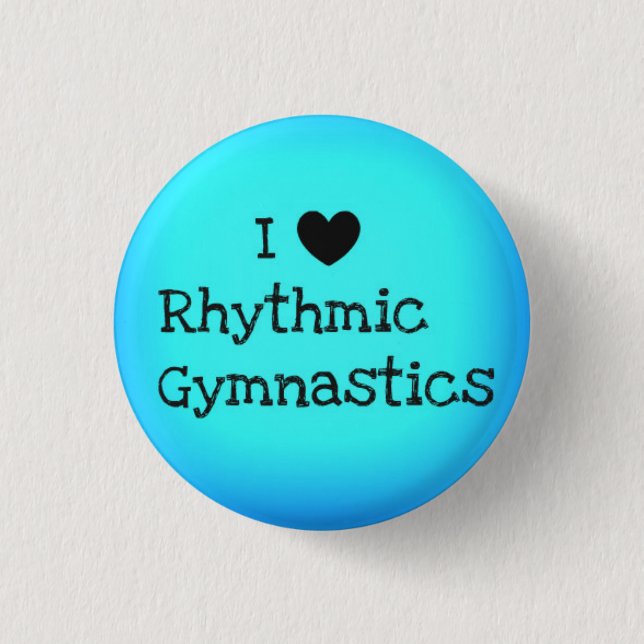 Rhythmic Gymnastics button pin "gymnast gifts" (Front)