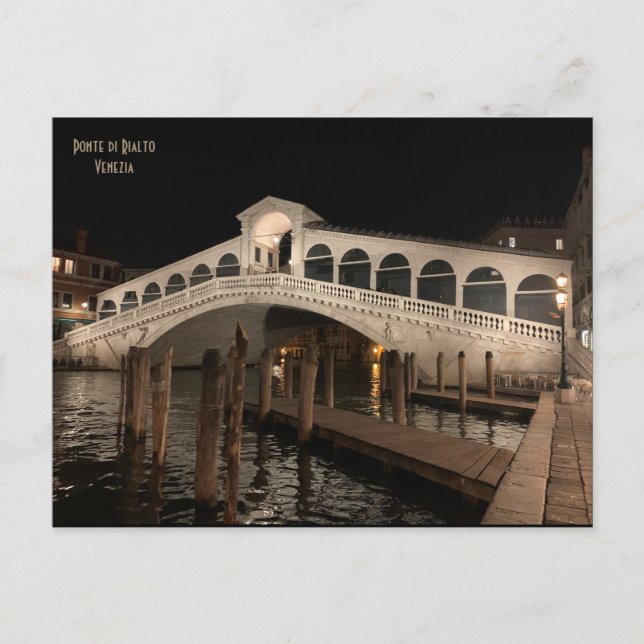 Rialto Bridge by night - Ponte di Rialto - Venice Postcard (Front)