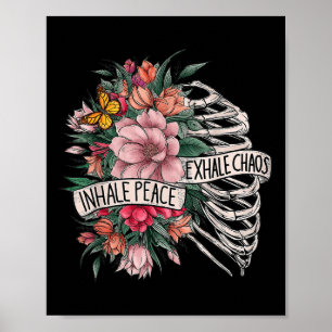 Rib Cage Inhale Peace Exhale Chaos Mental Health Poster