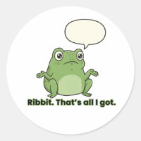 Ribbit. That’s All I Got.