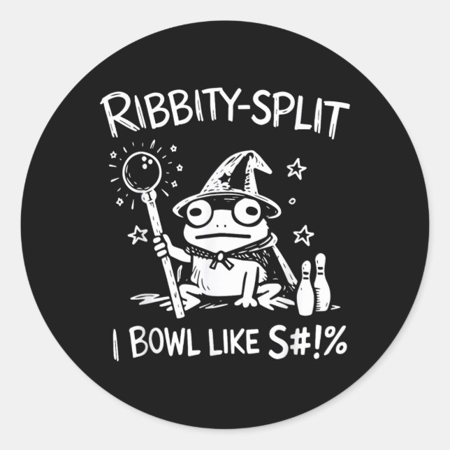 Ribbity Split I Bowl Like S Sarcastic Wizard Frog Classic Round Sticker (Front)
