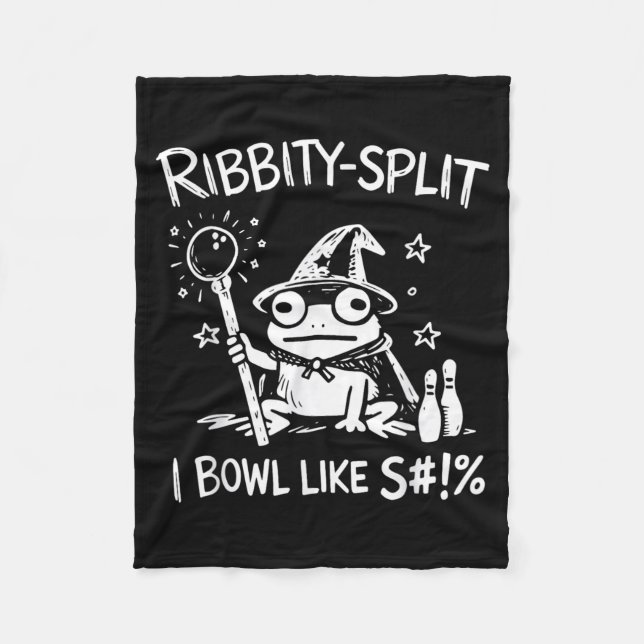 Ribbity Split I Bowl Like S Sarcastic Wizard Frog Fleece Blanket (Front)