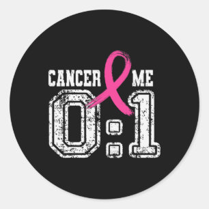 Ribbon Breast Cancer Awareness Caner 0 Me 1 Fighte Classic Round Sticker