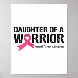 Ribbon Daughter Of A Warrior Breast Cancer Awarene Poster
