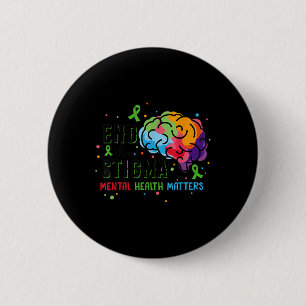 Ribbon End The Stigma Mental Health Awareness 1 6 Cm Round Badge