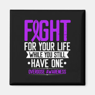 Ribbon Fight For Your Life Overdose Awareness  Magnet