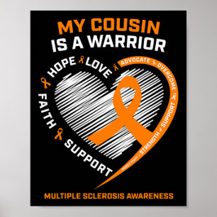 Ribbon Ms Warrior Cousin Multiple Sclerosis Awaren Poster
