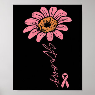 Ribbon Sunflower Strong Breast Cancer Awareness Wo Poster