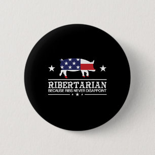 Ribertarian Ribs Pig Patriot Grilling Funny Bbq Sm 6 Cm Round Badge