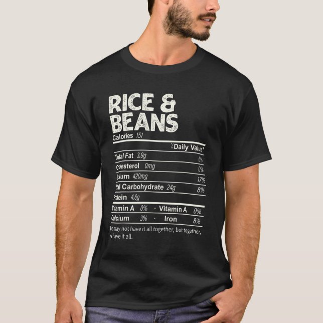Rice & Beans Nutrition Facts Thanksgiving Food T-Shirt (Front)