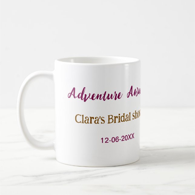 Rice fields adventure awaits bridal shower name fa coffee mug (Left)