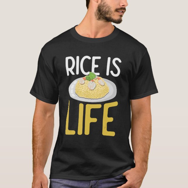 Rice Is Life For Asian Food T-Shirt (Front)