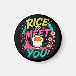 Rice to Meet You – Cute Kawaii Sushi Design Magnet