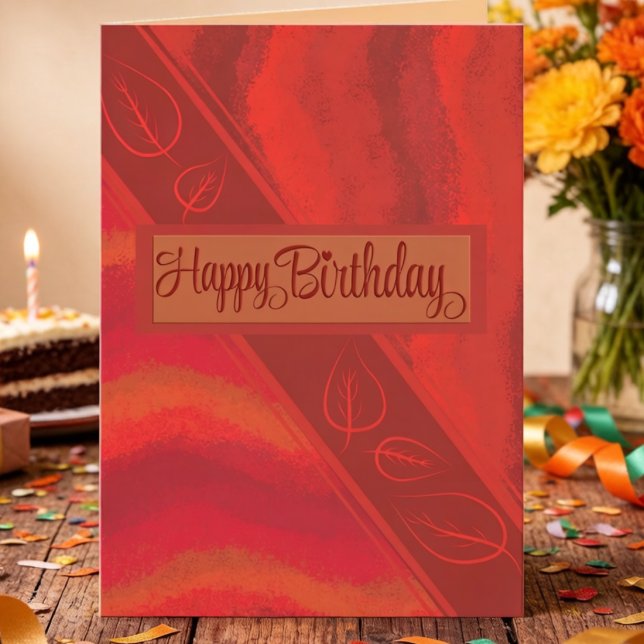 Rich Red Painted Birthday Card With Leaves (Colors of royalty. Rich textured background and leaves, all hand drawn. Fits any gender and age.)