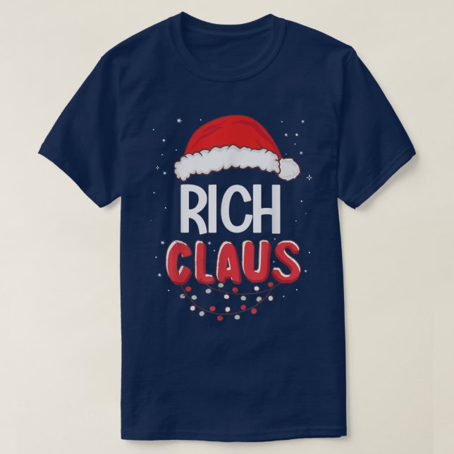 Rich Santa Claus Christmas Matching Costume  T-Shirt (Design Front)