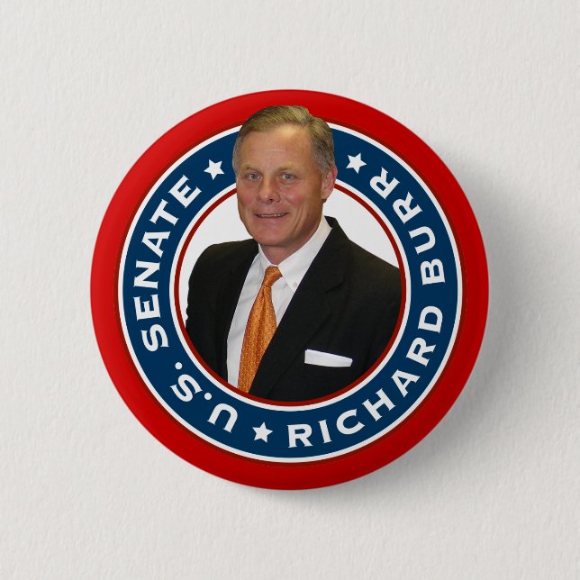 Richard Burr U.S. Senate 6 Cm Round Badge (Front)