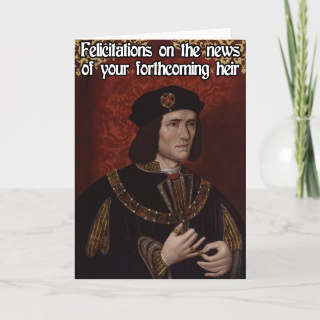 Richard III Pregnancy Congratulations Card (Front)