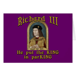 Richard III Put the King in ParKING tshirt