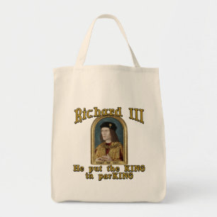 Richard III Put the King in ParKING tshirt Tote Bag
