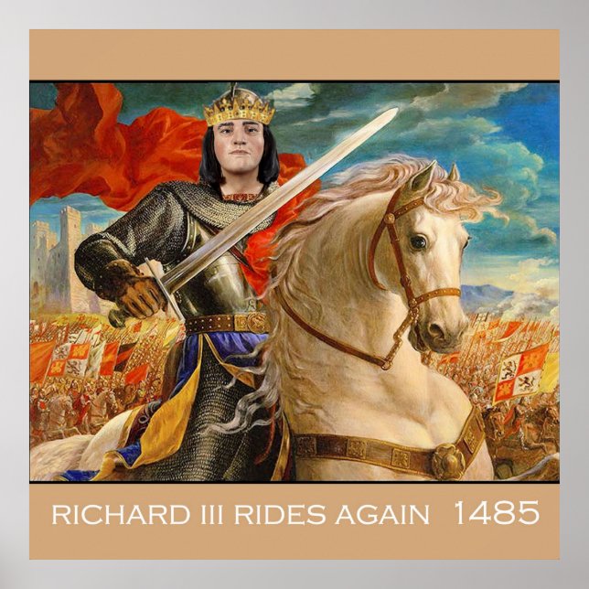 Richard III rides again! Poster (Front)