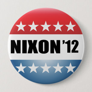 RICHARD NIXON 10 CM ROUND BADGE