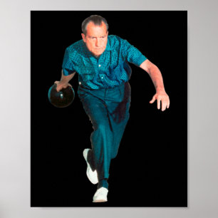 Richard Nixon Bowling Poster