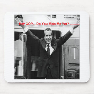 Richard Nixon "Miss Me Yet?" Funny Gifts & Tees Mouse Pad