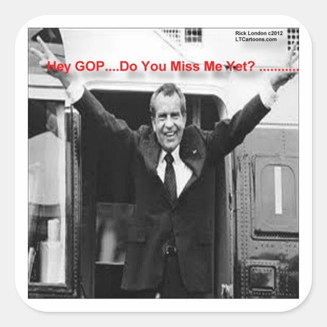 Richard Nixon "Miss Me Yet?" Funny Gifts & Tees Square Sticker (Front)