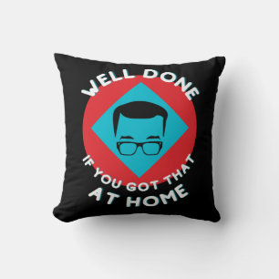 Richard Osman’s “Well done...” Cushion
