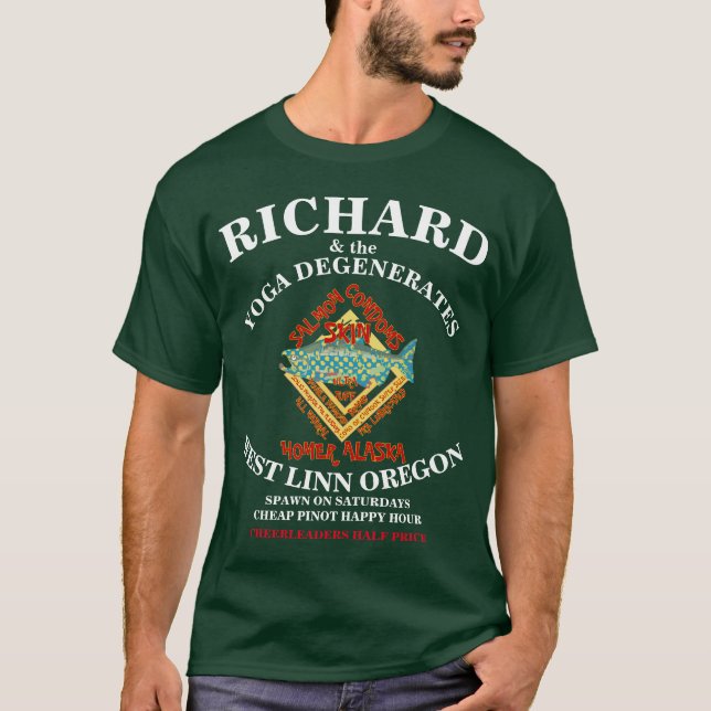 RICHARD & THE YOGA DEGENERATES WEST LINN OREGON OR T-Shirt (Front)