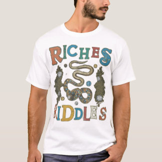 Riches and riddles  T-Shirt