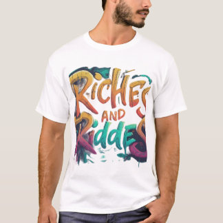 Riches and riddles T-Shirt