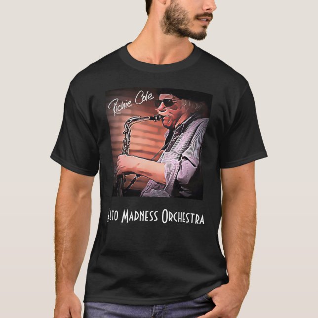 Richie Cole Alto Madness T-Shirt (Front)