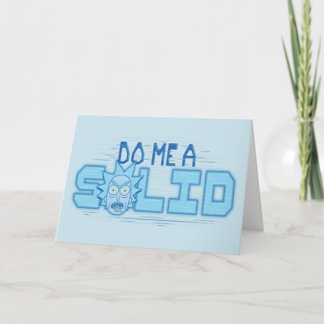 RICK AND MORTY™ | Do Me A Solid Card (Front)