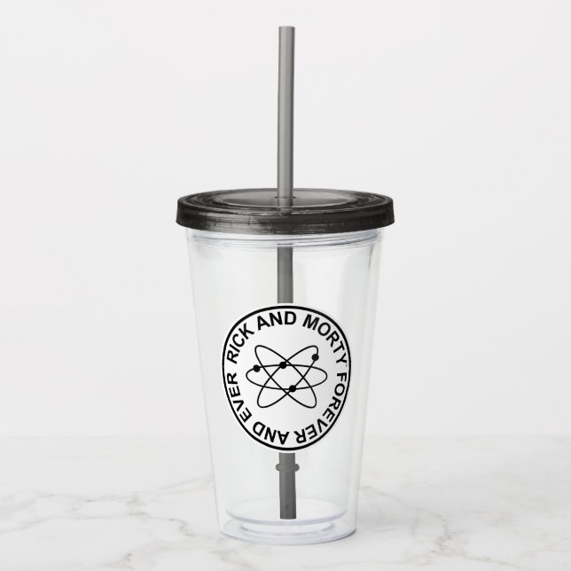 Rick and Morty Forever and Ever Atomic Badge Acrylic Tumbler (Front)