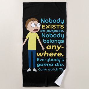 RICK AND MORTY™   Nobody Exists On Purpose Beach Towel