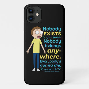 RICK AND MORTY™   Nobody Exists On Purpose iPhone 11 Case