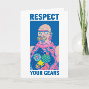RICK AND MORTY™   Respect Your Gears Card