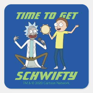RICK AND MORTY™   Time To Get Schwifty Square Sticker