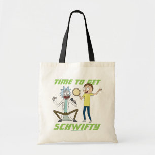RICK AND MORTY™   Time To Get Schwifty Tote Bag