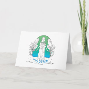RICK AND MORTY™   Yes Queen Card
