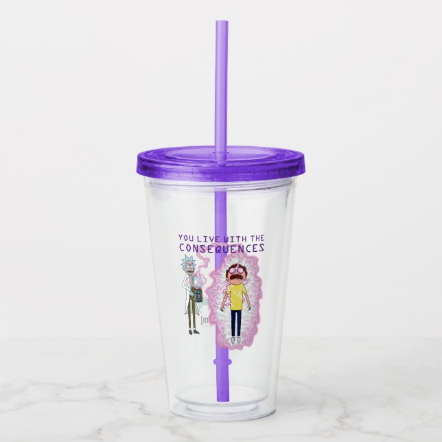 RICK AND MORTY™ | You Live With The Consequences Acrylic Tumbler (Front)