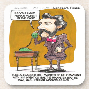 Rick London Funny Alexander Bell Phone Prank Coaster