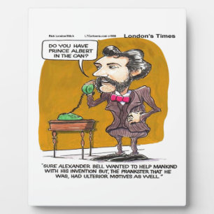 Rick London Funny Alexander Bell Phone Prank Plaque