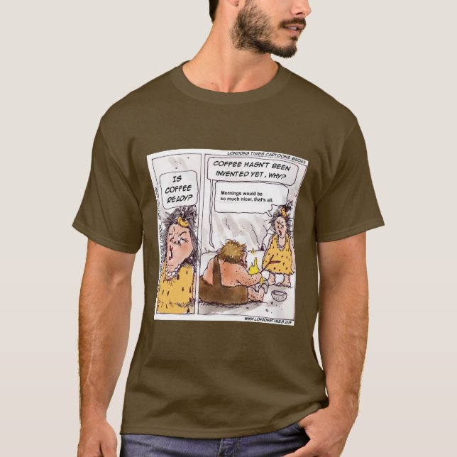Rick London Prehistoric Coffee Funny Cartoon T-Shirt (Front)
